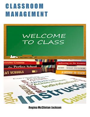 CLASSROOM   MANAGEMENT  BY RMJ