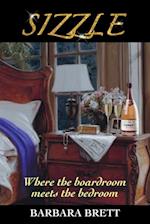 Sizzle: Where the Boardroom Meets the Bedroom