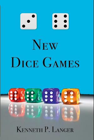 36 New Dice Games