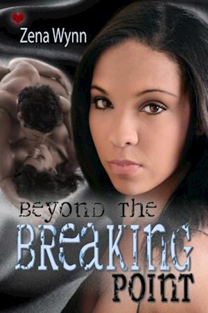 Beyond the Breaking Point