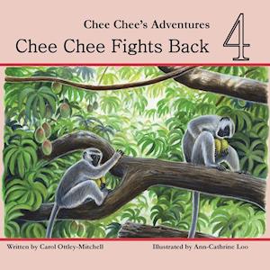 Chee Chee Fights Back