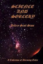 Science and Sorcery