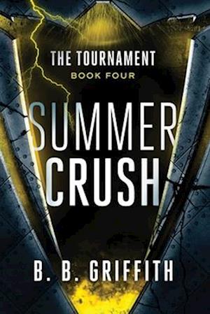 Summer Crush (the Tournament, #4)