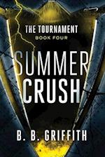 Summer Crush (the Tournament, #4)