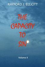 Capacity to Sin- Volume II
