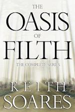 The Oasis of Filth - The Complete Series