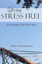 Living Stress-Free