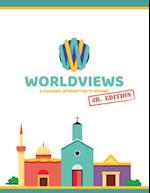 Worldviews Junior Workbook