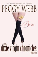 Dixie Virgin Chronicles: Bea (Book 4)