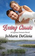 Loving Cassie: Cypress Corners Book 3