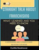 Straight Talk about Franchising