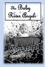 The Baby River Angel