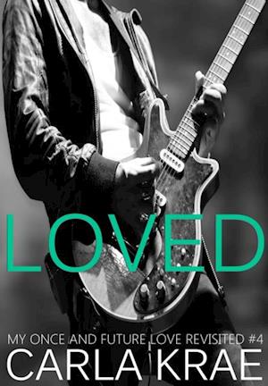 Loved (Jacob and Beth's Rockstar Life #4)