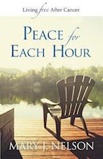 Peace for Each Hour