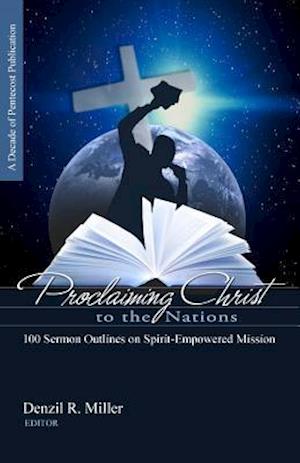 Proclaiming Christ to the Nations