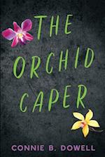 The Orchid Caper