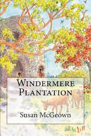 Windermere Plantation