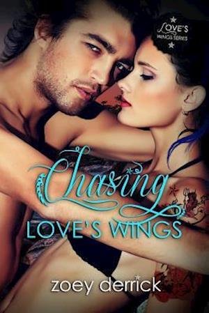 Chasing Love's Wings
