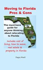 Moving to Florida - Pros & Cons