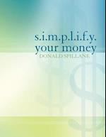 S.I.M.P.L.I.F.Y. Your Money