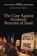 The Case Against Academic Boycotts of Israel
