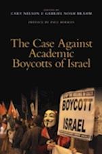 Case Against Academic Boycotts of Israel