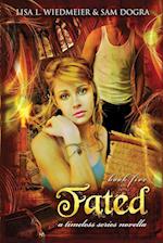 Fated