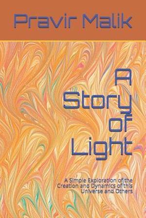 A Story of Light