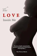 The Love Inside Me