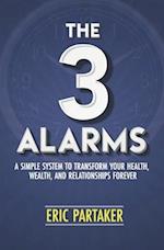 The 3 Alarms