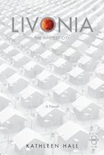 Livonia - The Whitest City