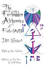 The Forbidden Alchemies of Frater PVN 