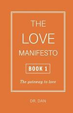 The Love Manifesto - Book 1
