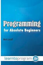 Programming for Absolute Beginners