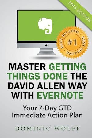 Master Getting Things Done the David Allen Way with Evernote