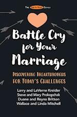 Battle Cry for Your Marriage