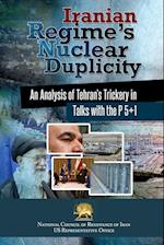 IRANIAN REGIMES NUCLEAR DUPLIC
