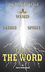 The Word of God - Literally the Word