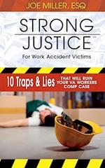 Strong Justice for Work Accident Victims