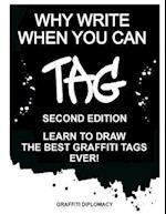 Why Write When You Can Tag