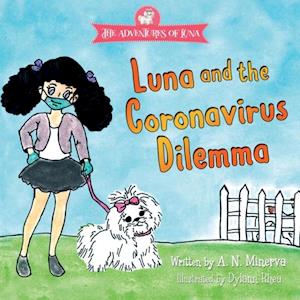 Luna and the Coronavirus Dilemma