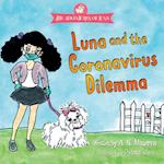 Luna and the Coronavirus Dilemma