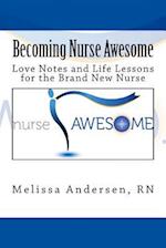 Becoming Nurse Awesome