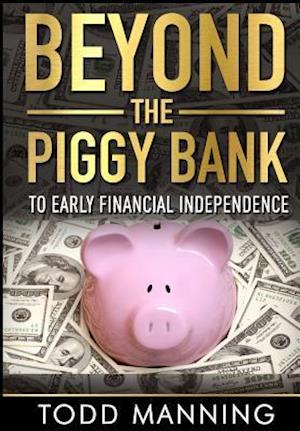 Beyond the Piggy Bank