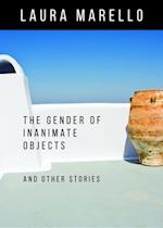 The Gender of Inanimate Objects and Other Stories