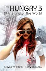 The Hungry 3 : At the End of the World