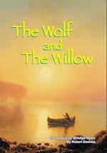 The Wolf and The Willow