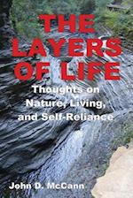 The Layers of Life - Thoughts on Nature, Living, and Self-Reliance