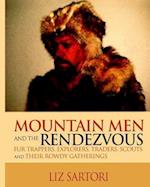 Mountain Men and the Rendezvous