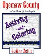 Ogemaw County and the State of Michigan Activity and Coloring Book